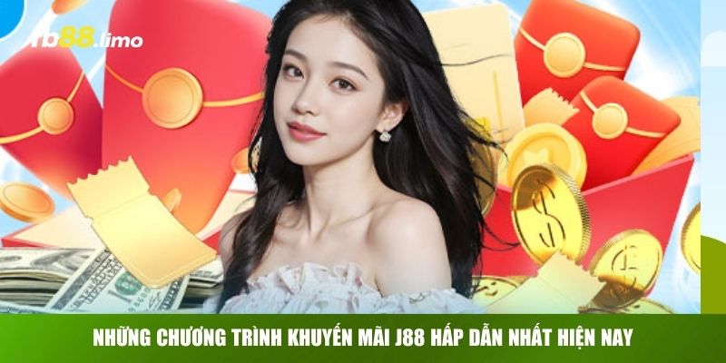 Những chương trình khuyến mãi J88 hấp dẫn nhất hiện nay